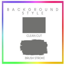 Load image into Gallery viewer, Background Styles