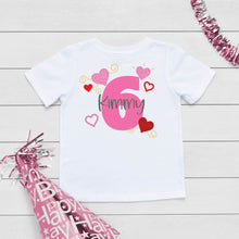 Load image into Gallery viewer, Hearts Six Birthday T-Shirt