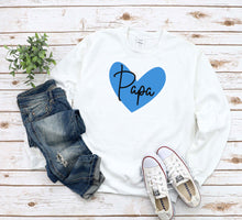 Load image into Gallery viewer, Papa Heart T-Shirt, Sweatshirt or Hoody