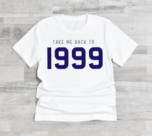 Load image into Gallery viewer, Personalised Take Me Back To T-Shirt/Sweatshirt/Hoody
